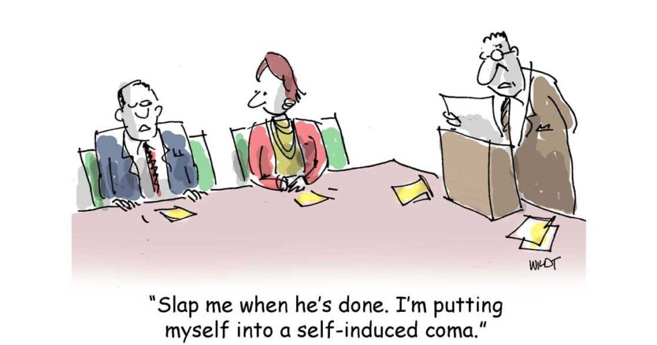 Going into a coma to avoid a meeting