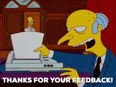 Simpsons GIF of Mr. Burns shredding feedback